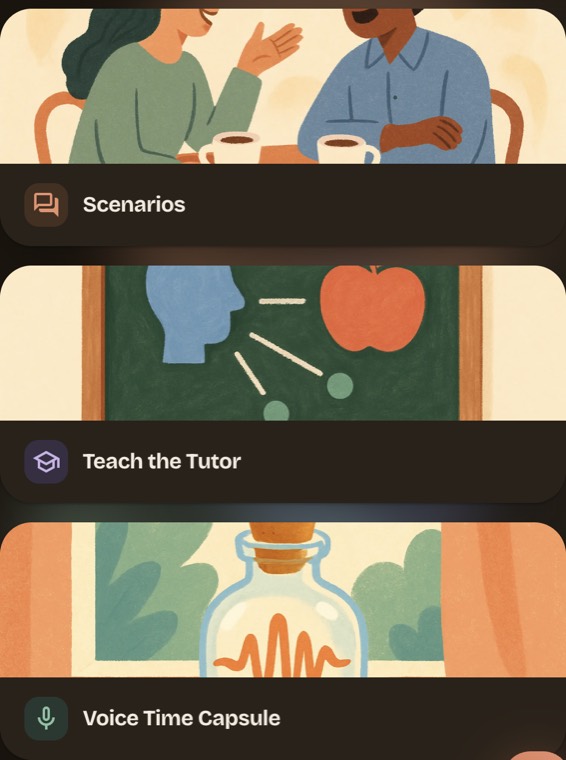 The Activities screen showing illustrated cards for Scenarios, Teach the Tutor and Voice Time Capsule.
